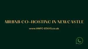 Green banner with golden words saying co-hosting in Newcastle for Airbnb properties